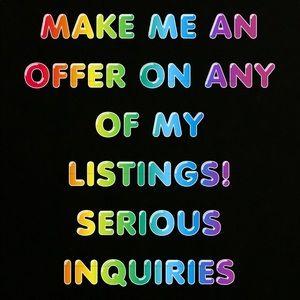 Make me an offer. 🤗